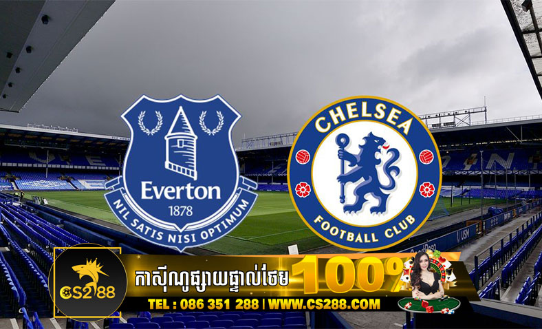 ព្យាករណ៍គូ​ Everton vs Chelsea​