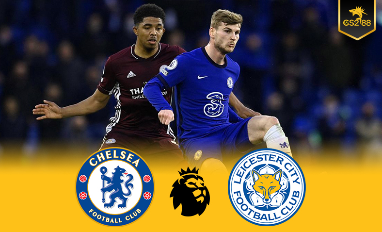 ព្យាករណ៍គូ Chelsea vs Leicester (EPL)​