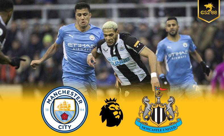 ព្យាករណ៍លទ្ធផលគូ Manchester City vs Newcastle (EPL)​